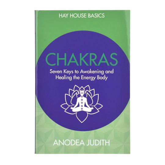 Hay House Basics Chakras by Judith Anodea